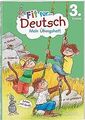 Fit für Deutsch 3. Klasse. Mein Übungsheft: Rechtsc... | Buch | Zustand sehr gut