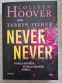 Never Never von Colleen Hoover (2021, Taschenbuch)