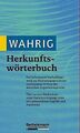 Herkunftswörterbuch. Etymologie, Bedeutung und Gesc... | Buch | Zustand sehr gut