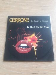 CD Cerrone It Had To Be You Remix By Daddy's Groove Promo 2008