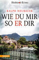 Wie du mir so er dir | Ralph Neubauer | 2022 | deutsch