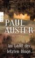 Im Land der letzten Dinge Paul Auster