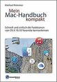 Mein Mac-Handbuch kompakt: Schnell und einfach die ... | Buch | Zustand sehr gut