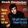 Drafi Deutscher And His Magics - Nimm Mich So, Wie Ich Bin 7" (VG/VG) .