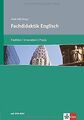 Fachdidaktik Englisch. Tradition - Innovation - Praxis (... | Buch | Zustand gut