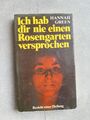 Ich hab dir nie einen Rosengarten versprochen | Hannah Green | 1973