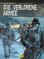 Die verlorene Armee 1 - Der russische Winter Olivier Speltens