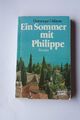 Ein Sommer mit Philippe  - von Dominique Dallayrac