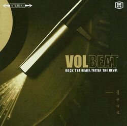 Volbeat - Rock the Rebel/Metal the Devil