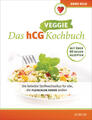 Das hCG Veggie Kochbuch | Anne Hild | 2024 | deutsch