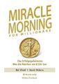 Miracle Morning für Millionäre | Hal Elrod, David Osborn, Honorée Corder