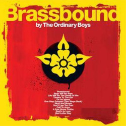 The Ordinary Boys Brassbound (CD) Album