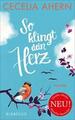 So klingt dein Herz von Cecelia Ahern (2017, Taschenbuch) - NEUWERTIG !!!!!!!