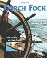 Gorch Fock. Von Null auf Hundert in drei Stunden - ... | Buch | Zustand sehr gut