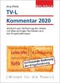 TV-L Kommentar 2020: Jahrbuch zum Tarifvertrag der Lander mit allen wichtigen Ta