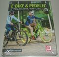 Reparaturanleitung + Handbuch E-Bike & Pedelec - Tipps, Typen, Technik, Wartung