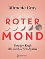 Roter Mond | Miranda Gray | 2020 | deutsch