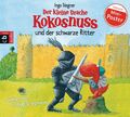 Der kleine Drache Kokosnuss und der schwarze Ritter - Ingo Siegner