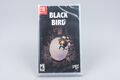 Nintendo Switch *Black Bird* New / Neu Limited Run #068