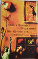 ★ Die Hüterin der Gewürze ★ Roman ★ Chitra Banerjee Divakaruni ★ Taschenbuch ★