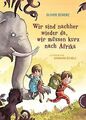 Wir sind nachher wieder da, wir müssen kurz nach Af... | Buch | Zustand sehr gut