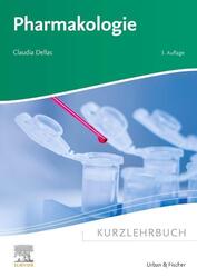 Claudia Dellas Kurzlehrbuch Pharmakologie