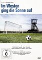 IM WESTEN GING DIE SONNE AUF - ETTLICH.WOLFGANG   DVD NEU