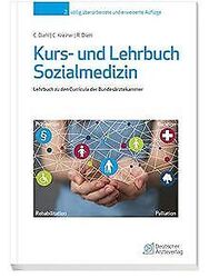 Kurs- und Lehrbuch Sozialmedizin: Lehrbuch zu den Curric... | Buch | Zustand gutGeld sparen und nachhaltig shoppen!