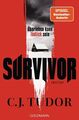 Survivor: Thriller Tudor, C.J. und Marcus Ingendaay: