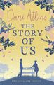 The Story Of Us by Dani Atkins 1781857148 FREE Shipping