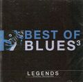 Various - Best Of Blues 3 (CD 2012) Global Journey Legends; **NEU/VERSIEGELT**