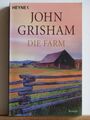 John Grisham: Die Farm - Roman