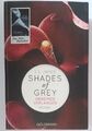 SHADES OF GREY - Geheimes Verlangen | Band 1 | E. L. James Goldmann