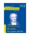 Die Leiden des jungen Werther. Erläuterungen und Materialien, Johann Wolfgang v