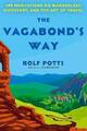 Der Weg des Vagabunden, Rolf Potts, gebunden