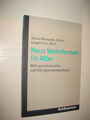 Neue Wohnformen im Alter von Frank Schulz-Nieswandt (2012, Taschenbuch)