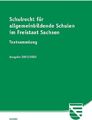 Schulrecht für allgemeinbildende Schulen im Freistaat Sachsen