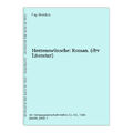 Herzenswünsche: Roman. (dtv Literatur) Weldon, Fay: