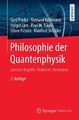 Philosophie der Quantenphysik