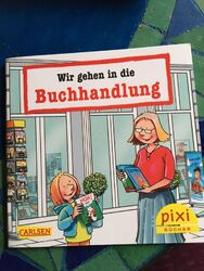 Pixi Sonderausgabe Wir gehen in die Buchhandlung -  Buchhandl. Bültmann&Gerriets