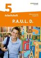 P.A.U.L. D. - Persönliches Arbeits- und Lesebuch Deutsch - Differenzierende Ausg