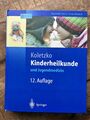 Kinderheilkunde und Jugendmedizin. Koletzko, Berthold, Gustav-Adolf von Harnack 