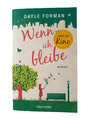 (502) Wenn ich bleibe – Der Bestseller Roman von Gayle Forman