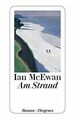 Am Strand von McEwan, Ian | Buch | Zustand gut