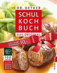 Schulkochbuch Jubiläumsausgabe von Dr. Oetker | Buch | Zustand sehr gutGeld sparen und nachhaltig shoppen!