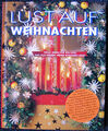 Detlef Vehling Lust auf Weihnachten NEUWERTIG Tolle Ideen für ein Fest, das alle