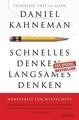 Schnelles Denken, Langsames Denken von Daniel Kahneman (2012, Gebundene Ausgabe)