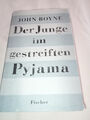 Der Junge im gestreiften Pyjama * John Boyne * Fischer * gebunden * 2007