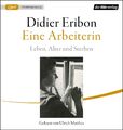 Eine Arbeiterin - Leben, Alter und Sterben / Didier Eribon (MP3-CD) NEU&OVP!!!