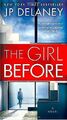 The Girl Before von Delaney, Jp | Buch | Zustand gut